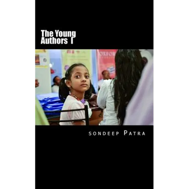 The Young Authors: A Book by Young Authors