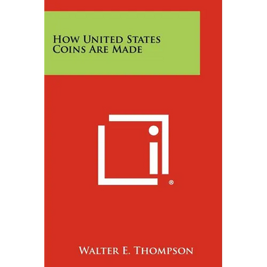 How United States Coins Are Made