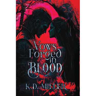 Vows Forged in Blood