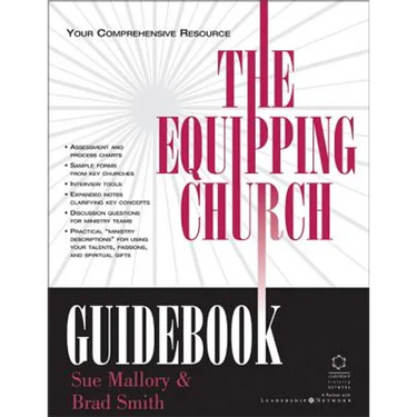The Equipping Church Guidebook: Your Comprehensive Resource