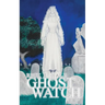 Ghost Watch