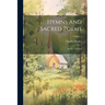 Hymns And Sacred Poems: In Two Volumes; Volume 1