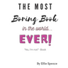 The Most Boring Book in the World