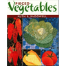 Pieced Vegetables - Print on Demand Edition
