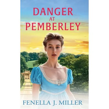 Danger at Pemberley
