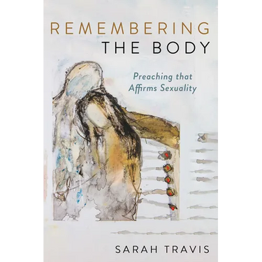Remembering the Body