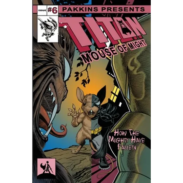 Titan Mouse of Might Issue #6