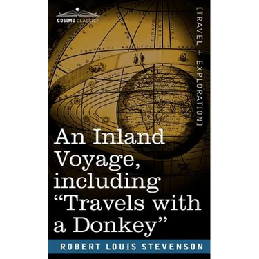 An Inland Voyage, Including Travels with a Donkey