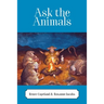 Ask the Animals
