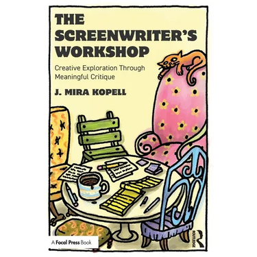 The Screenwriter's Workshop: Creative Exploration Through Meaningful Critique