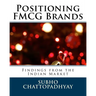 Positioning FMCG Brands: Findings from the Indian Market
