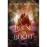 House of Blight