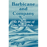 Barbicane and Company: The Purchase of the North Pole