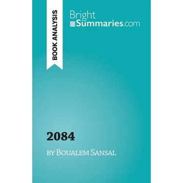 2084, the end of the world: by Boualem Sansal