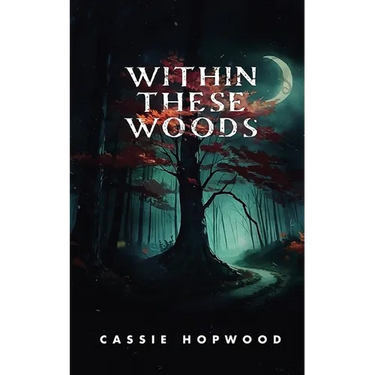 Within These Woods