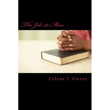 The Job 29 Man: An ISHSHAHS Prayer Devotional