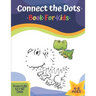 Connect The Dots Book For Kids Ages 4-8: Challenging And Fun Learning Dot To Dot Puzzles Workbook Filled With Connect The Dots Pages For Kids, Prescho