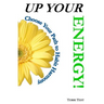 Up Your Energy: Choose Your Path To Habit Harmony