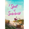 A Spot of Summer