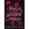 A Bargain with the Shadow Prince