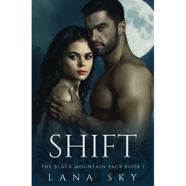 Shift: A Dark Paranormal Shifter Romance