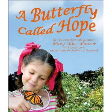 A Butterfly Called Hope
