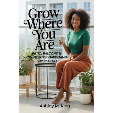 Grow Where You Are