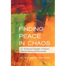 Finding Peace in Chaos: E3: Emotional Energetic Evolution, Muscle Testing and Personality
