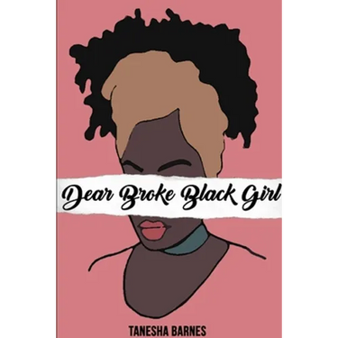 Dear Broke Black Girl