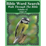 Bible Word Search Walk Through The Bible Volume 42: Judges #4 Extra Large Print