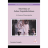 The Films of Adoor Gopalakrishnan: A Cinema of Emancipation