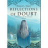 Reflections of Doubt: Chronicles of the Chosen, book 3