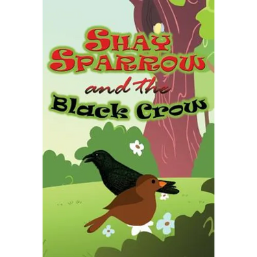 Shay Sparrow and the Black Crow