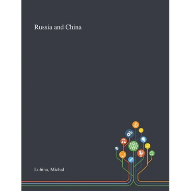 Russia and China
