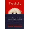 Teddy...Life with the Christian Family