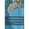 The Portable Supervisor: The Essential Guide for Students and New Mental Health Professionals