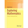 Exploring Mathematics: Problem-Solving and Proof