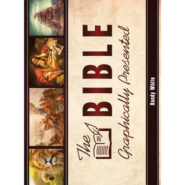 The Bible Graphically Presented