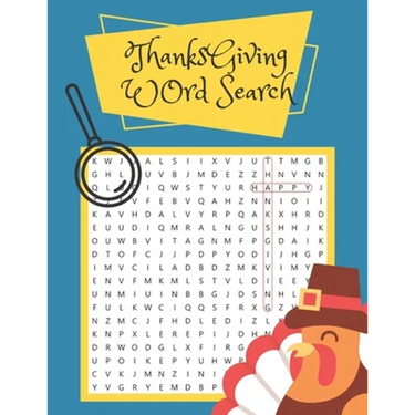 Thanksgiving Word Search: Thanksgiving Word Search Large Print for Kids and Adults. Thanksgiving Activity Book for Kids and Adults. Large-Print
