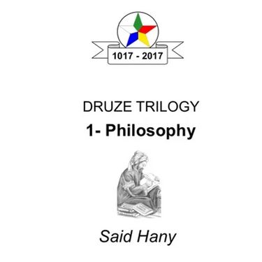 The Druze Trilogy: Philosophy