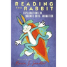 Reading the Rabbit: Explorations in Warner Bros. Animation