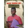 Online Shaming and Bullying