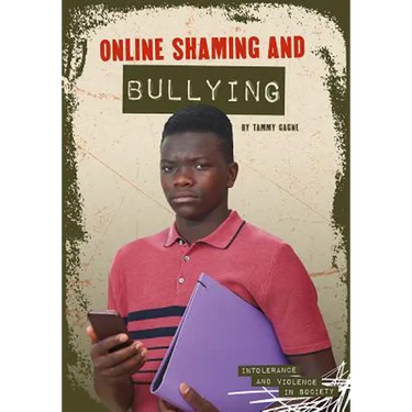 Online Shaming and Bullying