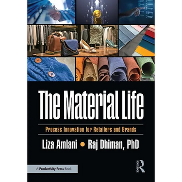 The Material Life: Process Innovation for Retailers and Brands