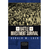 The Battle for Investment Survival (Essential Investment Classics)