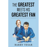 The Greatest Meets His Greatest Fan