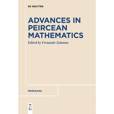 Advances in Peircean Mathematics: The Colombian School