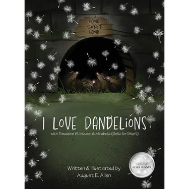 I Love Dandelions