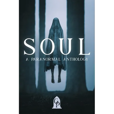 Soul: A Paranormal Anthology