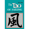 The Tao of Sailing: A Bamboo Way of Life
